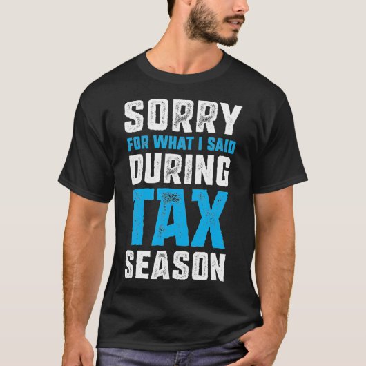 税理士おもしろい申し訳なく存じます Tシャツ (正面)