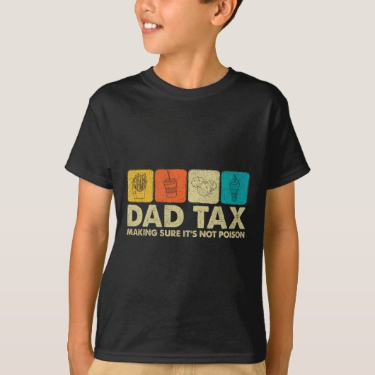 税金毒パパ冗談じゃないおもしろいか Tシャツ (正面)