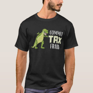 税金詐欺Tシャツの実行 Tシャツ