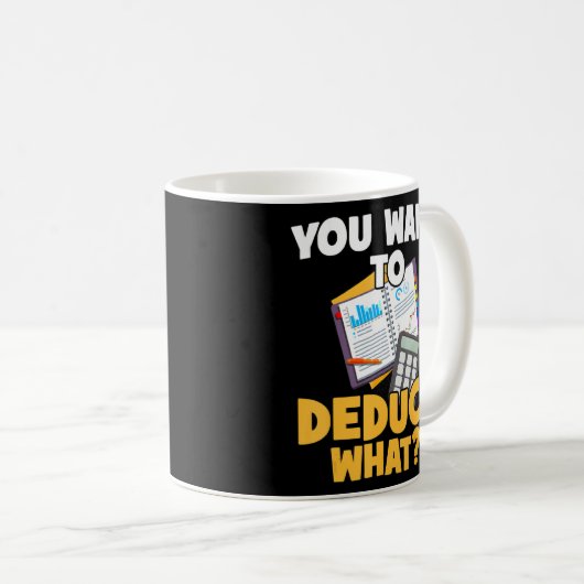 税金Cpaあなたが控除したい会計Cpa A コーヒーマグカップ (正面右)