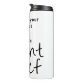 種を見ろ、私は植物泥棒 タンブラー (回転右)