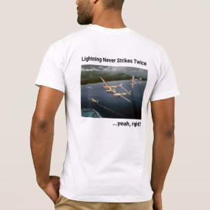 稲妻は二度も…うん、右!P-38 Tシャツ