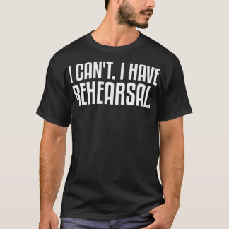 稽古劇場の演劇を観る事が出来ない Tシャツ