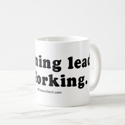 積み込みは並びます- "スプーンでつぐことは分岐をもたらします" コーヒーマグカップ (正面右)