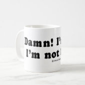 積み込みは並びます- "私は嬉しいです私ではないです盲目" コーヒーマグカップ (正面左)