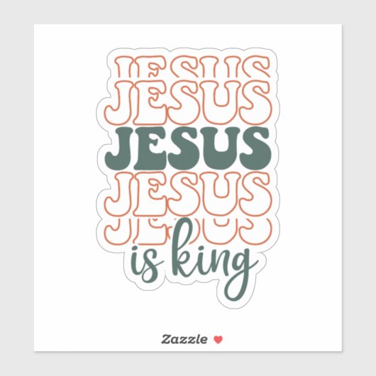 積み重ねられたイエスは王である シール (シート)