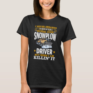 積雪トラクターマシントラックショベルドライバー雪 Tシャツ
