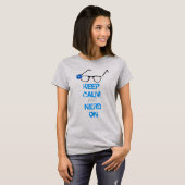 穏やかおよびおたく保って下さい Tシャツ (正面フル)