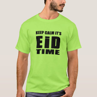 穏やかそれありますEidの時間が保って下さい Tシャツ