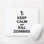 穏やかなおよび殺害のゾンビ保って下さい マウスパッド (マウス)