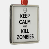 穏やかなおよび殺害のゾンビ保って下さい メタルオーナメント (右)