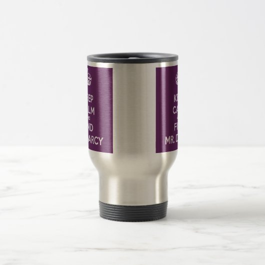 穏やかなおよび発見の氏保って下さいDarcyジェーンAusten トラベルマグ (中央)