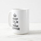 穏やかなおよび飲み物のコーヒー保って下さい コーヒーマグカップ (正面左)