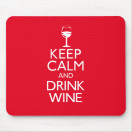 穏やかなおよび飲み物のワイン保って下さい マウスパッド