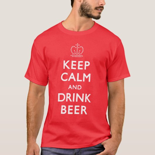 穏やかなおよび飲み物ビール保って下さい Tシャツ (正面)