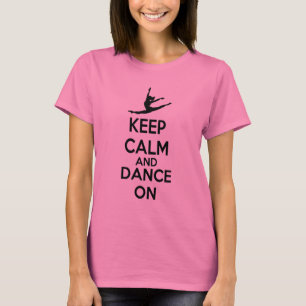 穏やかなダンスを保って下さい Tシャツ