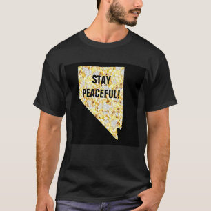 穏やかなネバダにとどまる Tシャツ
