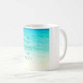 穏やかなビーチのマグを保って下さい コーヒーマグカップ (正面右)