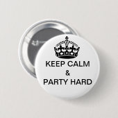 穏やかな及びパーティーの懸命のバッジボタンの誕生日保って下さい 缶バッジ (正面&裏面)