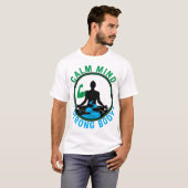 穏やかな心、強い身体 | ゼン瞑想とフィットネス Tシャツ (正面フル)