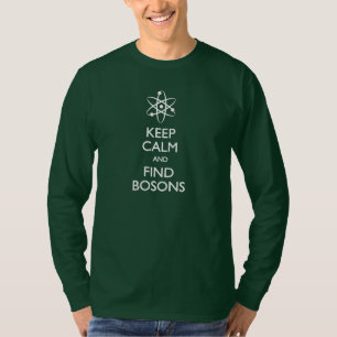 穏やかな発見のボゾンのTシャツを保って下さい Tシャツ