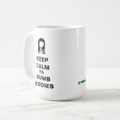 穏やかなYAの物の言えないBIDDIESのマグを保って下さい コーヒーマグカップ (正面左)