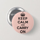 穏やか保ち、オリジナルを続けていって下さい 缶バッジ (正面&裏面)