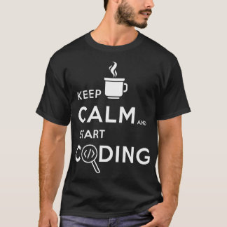 穏やか保ち、コードし始めて下さい Tシャツ