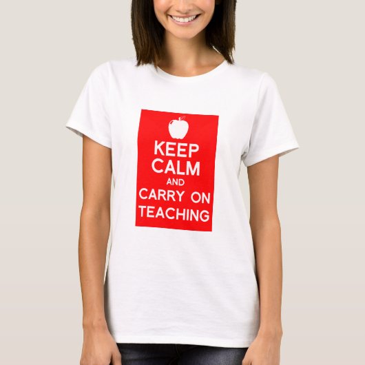 穏やか保ち、教えることを続けていって下さい Tシャツ (正面)