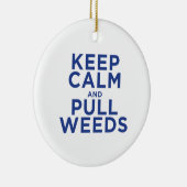 穏やか保ち、雑草を引っ張って下さい セラミックオーナメント (右)