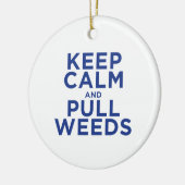 穏やか保ち、雑草を引っ張って下さい セラミックオーナメント (左)