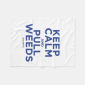 穏やか保ち、雑草を引っ張って下さい フリースブランケット (正面(横))