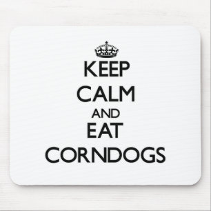 穏やか保ち、Corndogsを食べて下さい マウスパッド