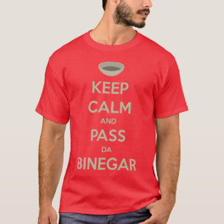 穏やか保ち、da Binegarを渡して下さい Tシャツ