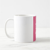 穏やか保ち、On_MUG_PINKを運んで下さい コーヒーマグカップ (左)