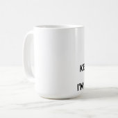 穏やか私ありますイタリアンが!!保って下さい!! コーヒーマグカップ (正面左)
