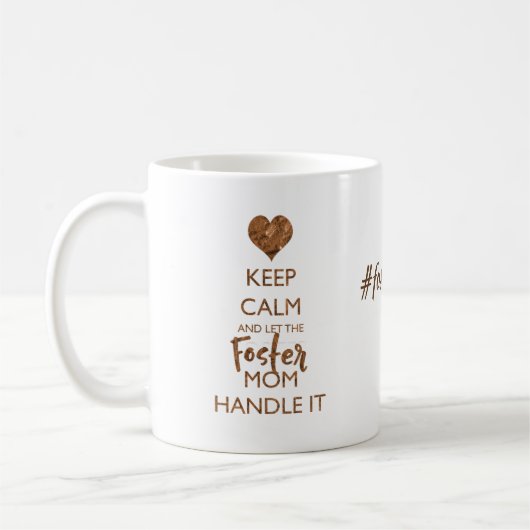 穏やか-養育関係のお母さんのハンドルそれ#fostermomlife保って下さい コーヒーマグカップ (左)