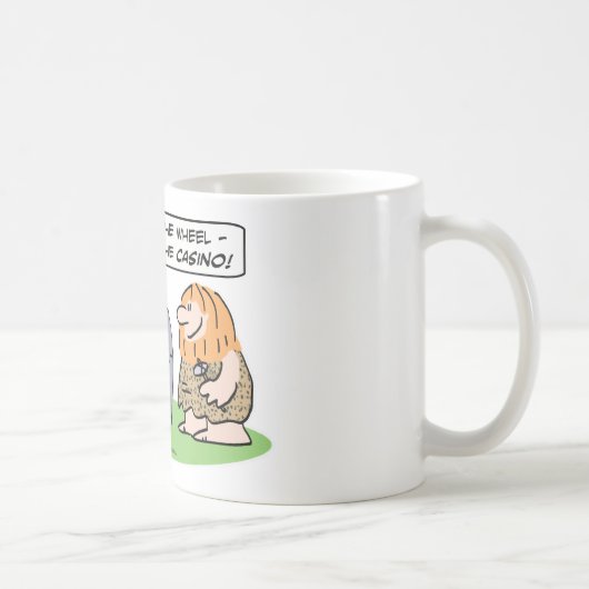 穴居人は車輪、そしてカジノを発明します コーヒーマグカップ (右)