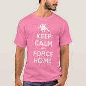 究極のおもしろいフリスビー保はCalm and Force Home Tシャツ (正面)