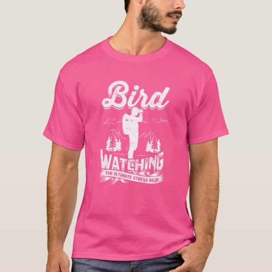究極のストレス解消 バードウォッチング 鳥 Tシャツ (正面)