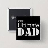 究極のパパ 缶バッジ (正面&裏面)