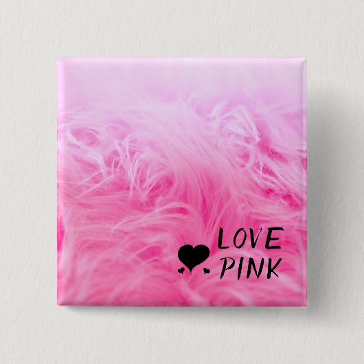 究極のホットピンクファジーフェイクファー 缶バッジ (正面)