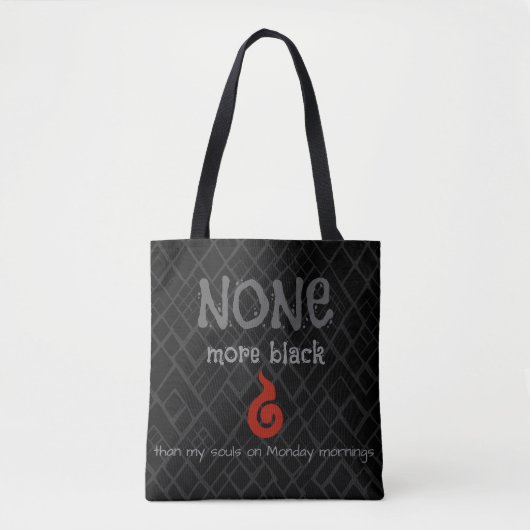 究極の月曜日ムード：NONE More Black エディション トートバッグ (正面)