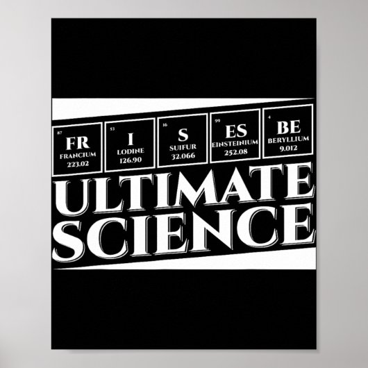 究極の科学フリスビーディスクゴルフ趣味愛好家 _2 ポスター (正面)