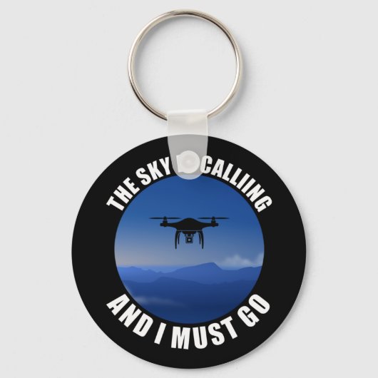 空が呼び出され、私はドローンパイロットに行かなければならない キーホルダー (正面)