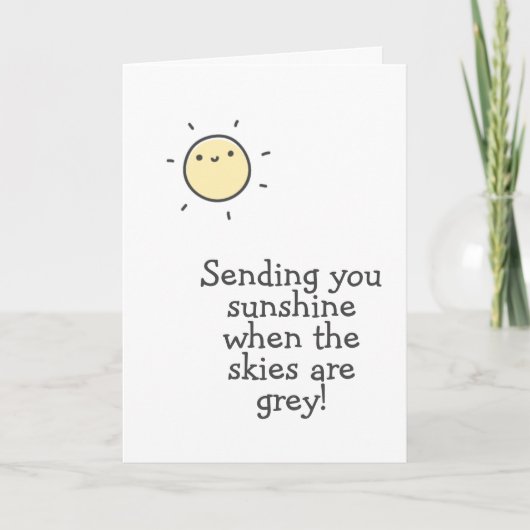 空が灰色の時に太陽の光を送ります! カード (正面)