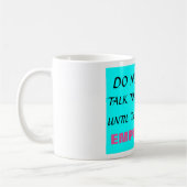 ～空になるまで話しかけるな～ MUG コーヒーマグカップ (左)