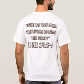 空の墓 - 復活の聖書の言葉デザイン Tシャツ (裏面)