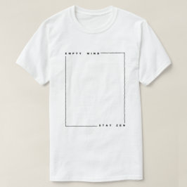 空の心の滞在の禅 Tシャツ