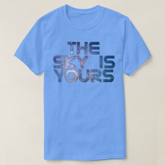 空はあなたのものだ2 Tシャツ (デザイン正面)
